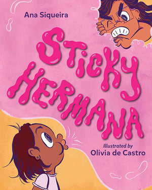 Hermana pegajosa