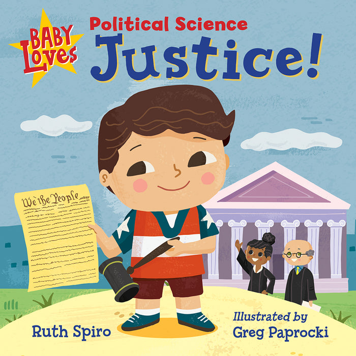 Baby Loves Political Science: Justice!