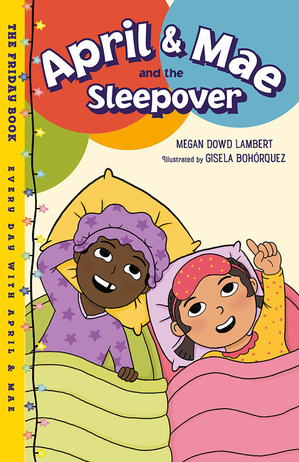 April & Mae and the Sleepover