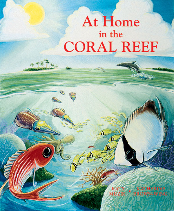 At Home in the Coral Reef