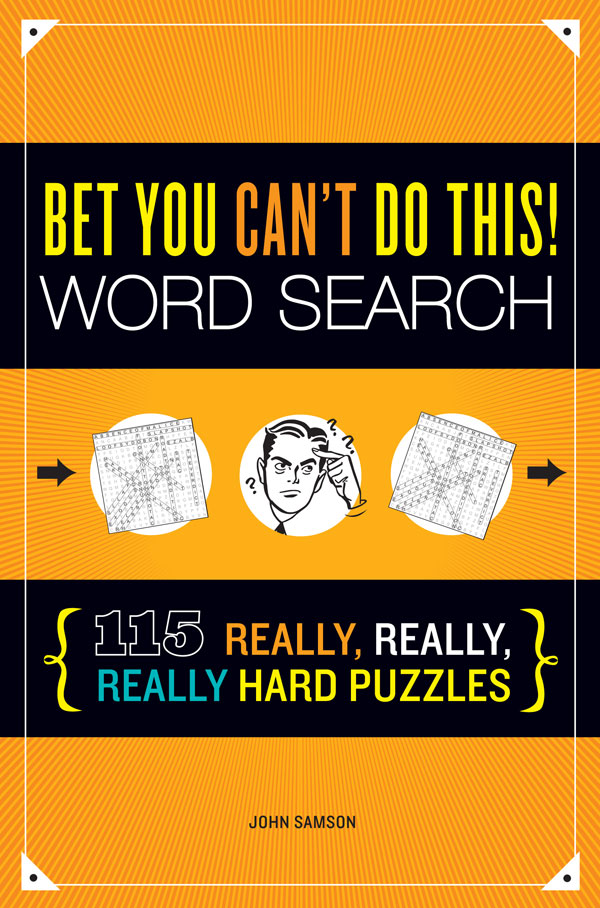 Bet You Can't Do This! Word Search