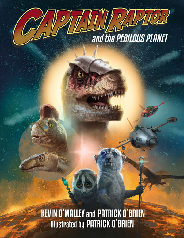 Captain Raptor and the Perilous Planet