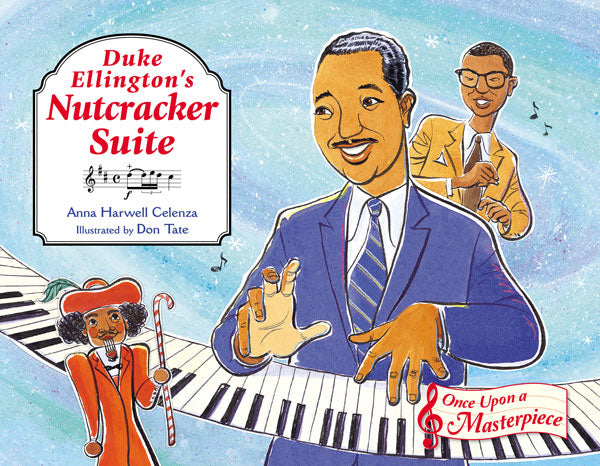 Duke Ellington's Nutcracker Suite