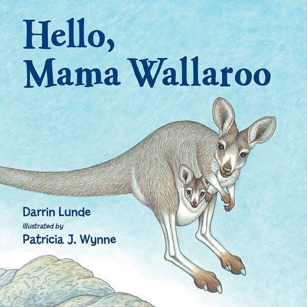 Hello, Mama Wallaroo