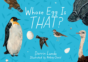 Whose Egg Is That? Board Book